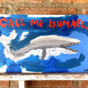Call me Ishmael